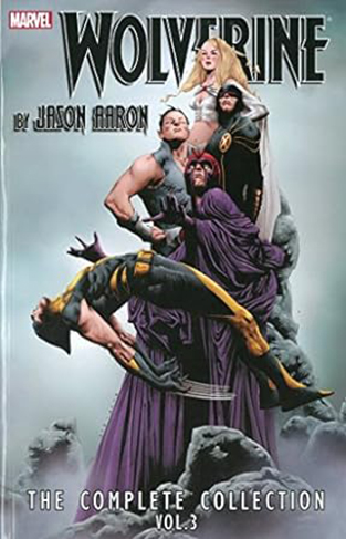 Wolverine by Jason Aaron - The Complete Collection Volume 3